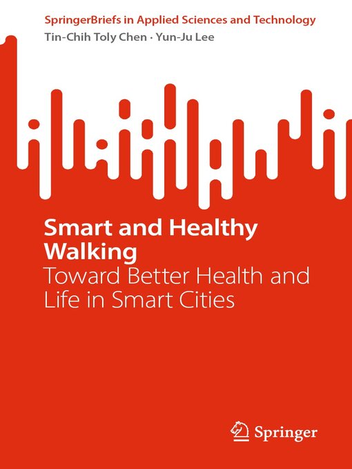 Title details for Smart and Healthy Walking by Tin-Chih Toly Chen - Available